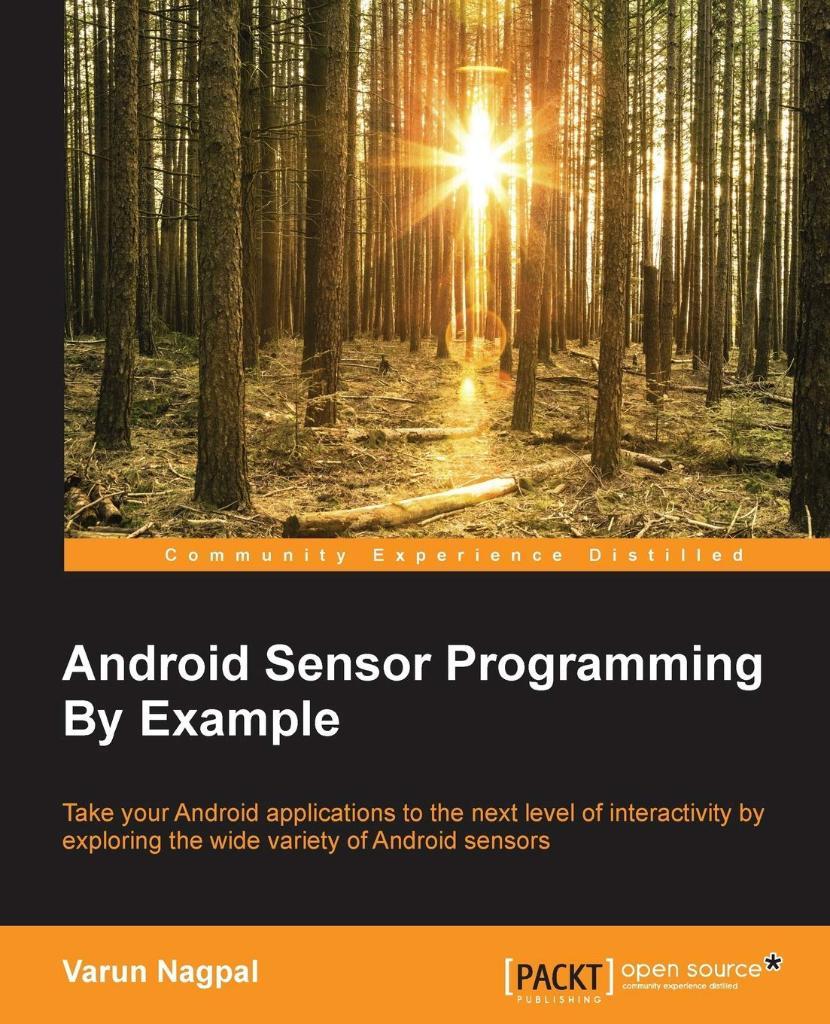 Android Sensor Programming By Example Varun Nagpal