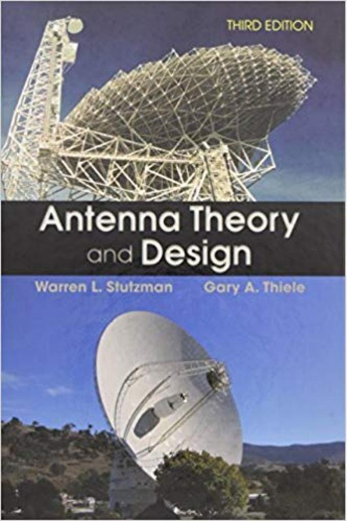 antenna theory and design 3rd 2012 (stutzman, thiele)