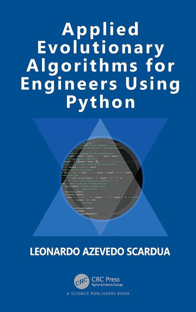 Applied Evolutionary Algorithms for Engineers using Python Leonardo Azevedo Scardua