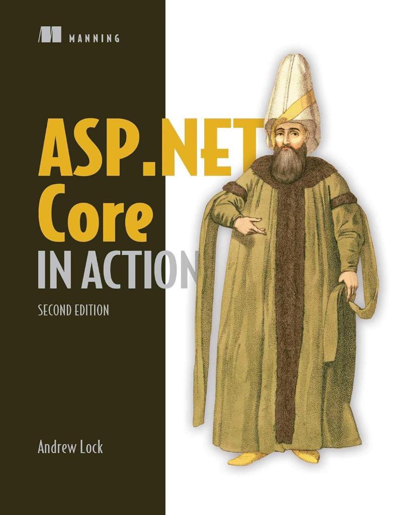 ASP.NET Core in Action 2nd Edition Andrew Lock