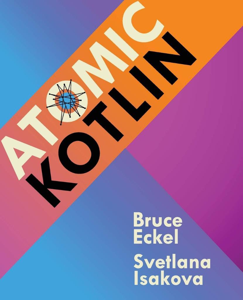 Atomic Kotlin Eckel Isakova