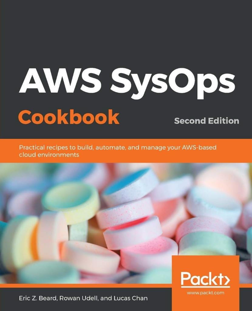 AWS SysOps Cookbook 2nd Edition Eric Beard