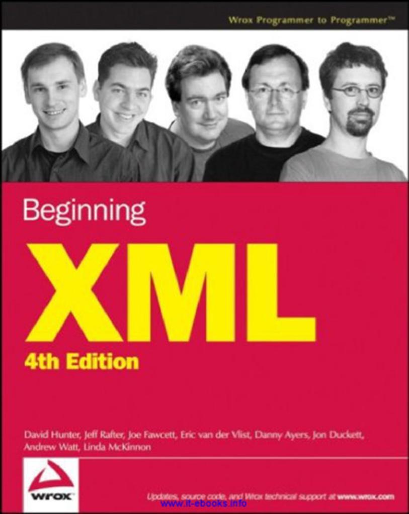 Beginning XML, 4th Edition Fourth ed 2007