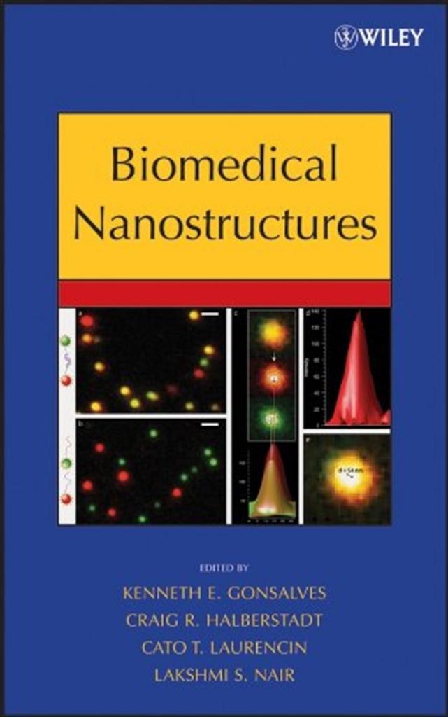biomedical nanostructures (gonsalves, halberstadt)