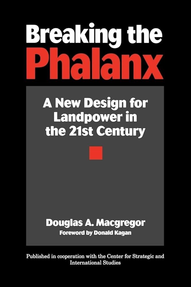 breaking the phalanx (macgregor)