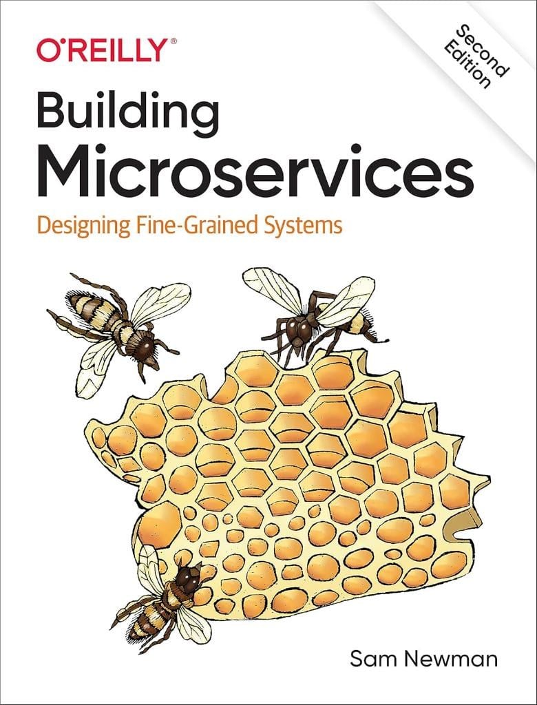 Building Microservices Designing Fine-Grained Systems 2nd Edition - Sam Newman
