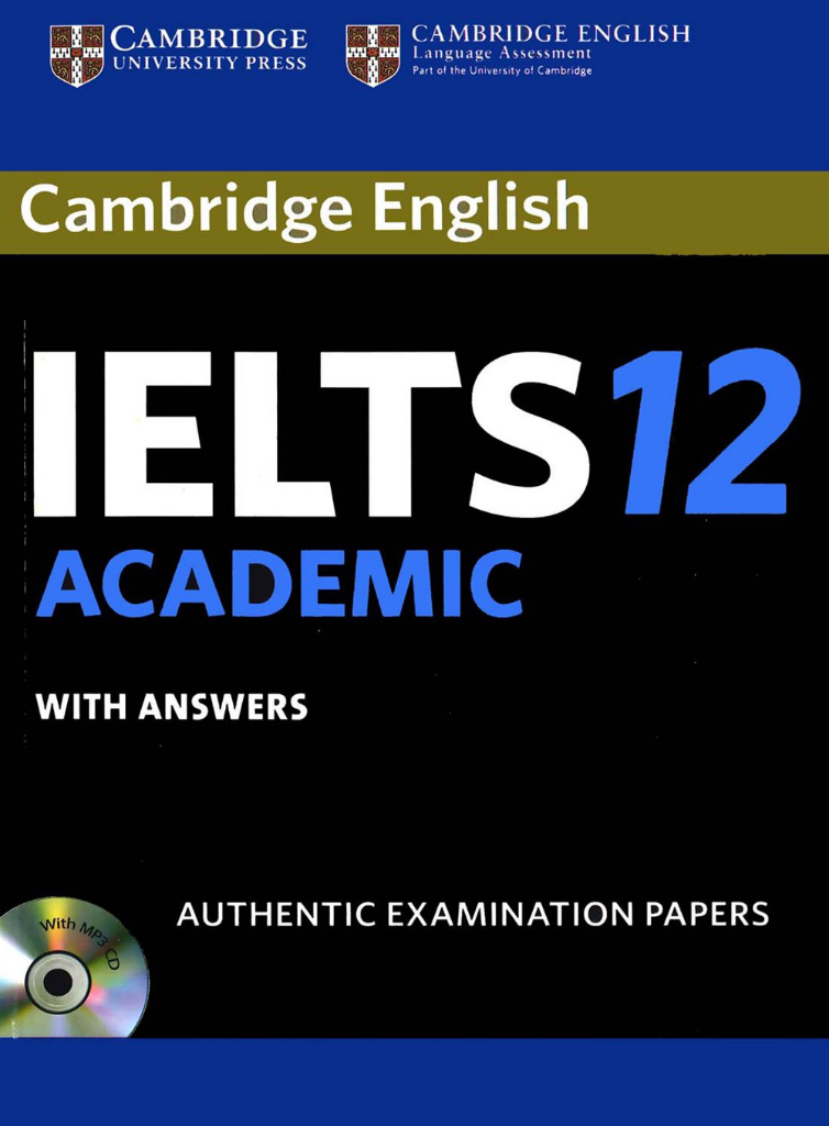 Cambridge English IELTS 12 ACADEMIC with Answers with Audio CD