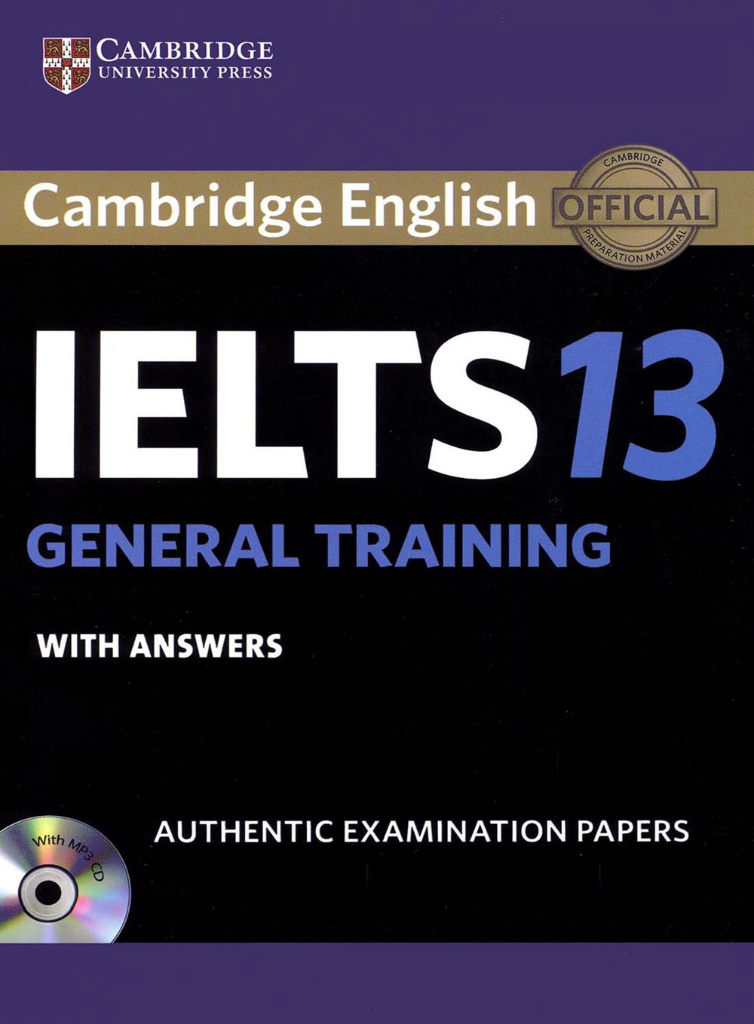 Cambridge English IELTS 13 GENERAL TRAINING with Answers +AudioCD