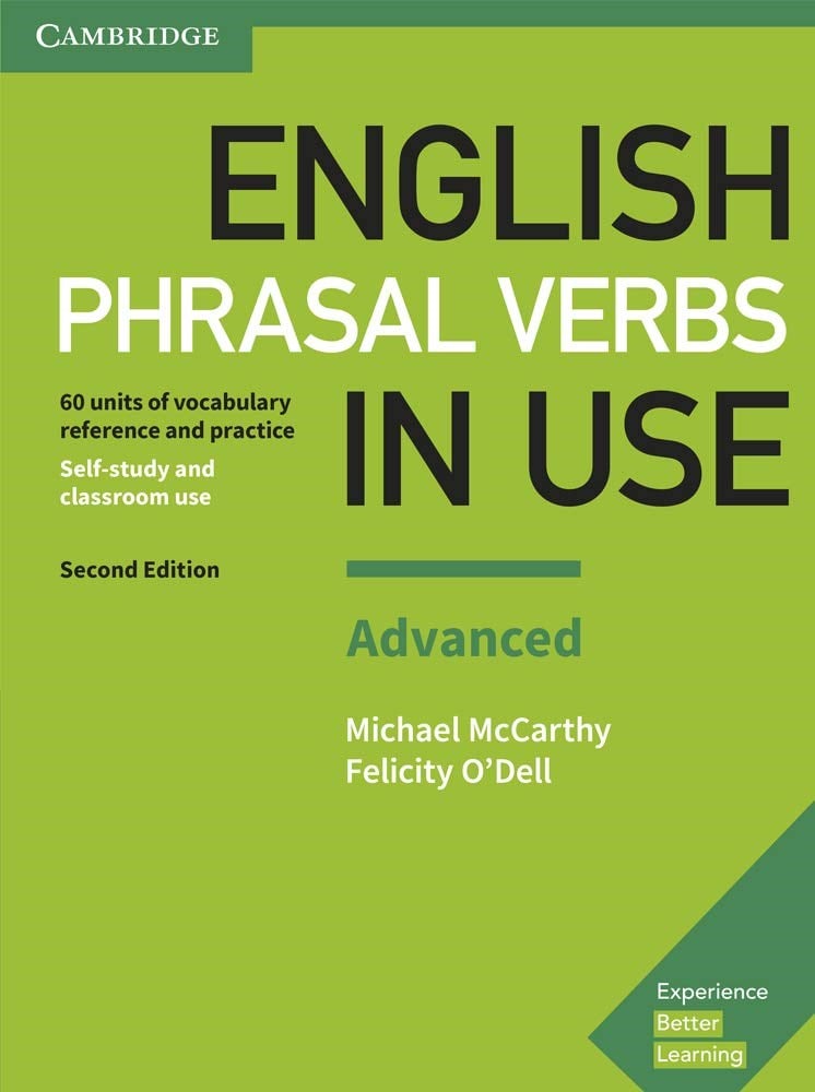 Cambridge English Phrasal Verbs In Use Advanced