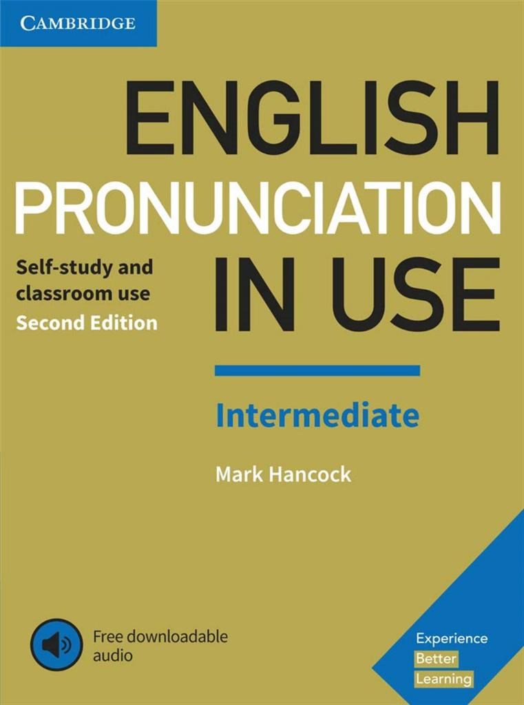 Cambridge English Pronunciation In Use intermediate 2nd. Edition with Audios