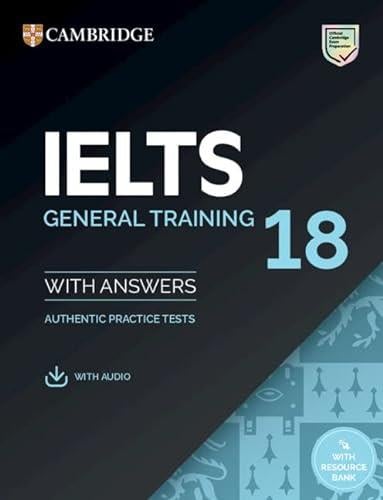 Cambridge English University IELTS 18 General with Answers with Audio 
