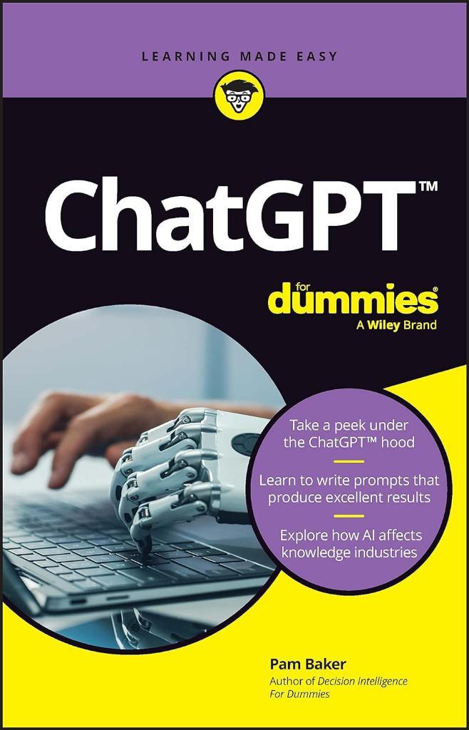 ChatGPT For Dummies (For Dummies (Computer/tech)) Pam Baker