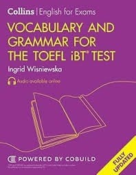 COLLINS English for Exams: Skills for the TOEFL iBT® Test:Vocabulary and Grammar + Audio