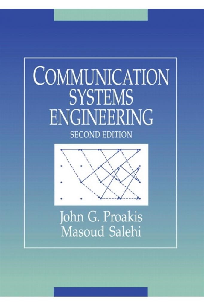 communication systems engineering 2nd (john g. proakis, masoud saleh)