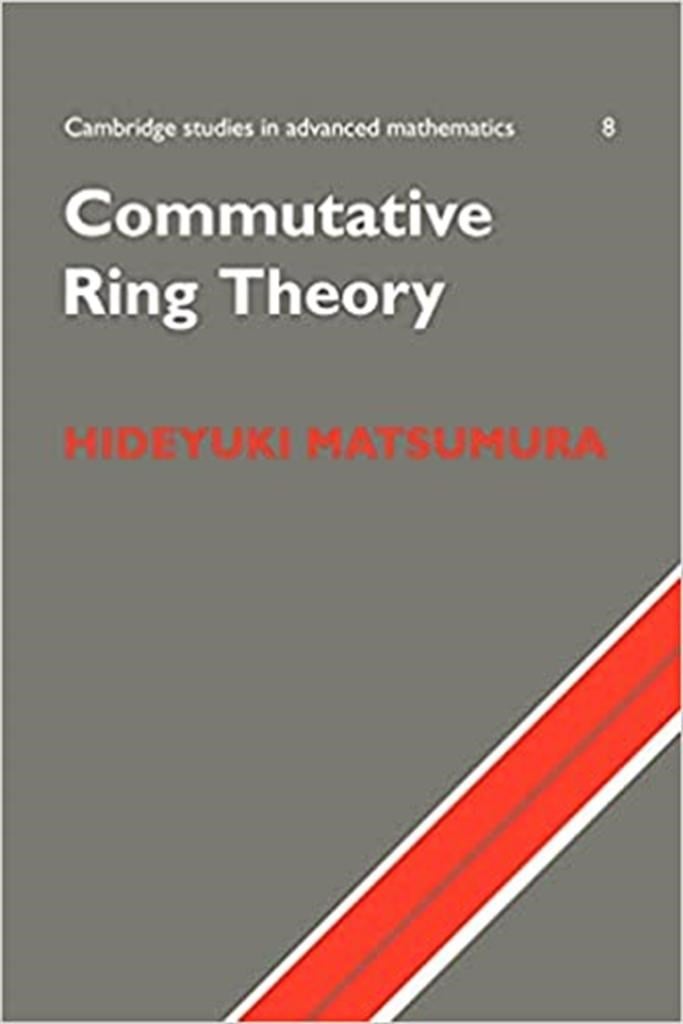commutative ring theory (hideyuki matsumura)