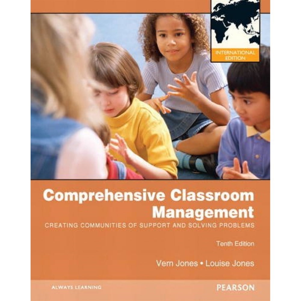 comprehensive classroom management 10th (vern jones, louise jones)