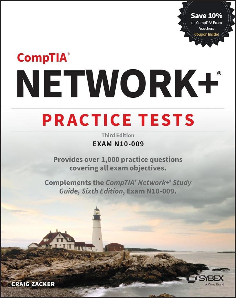 Comptia Network+ Practice Tests: Exam N10-009 Craig Zacker