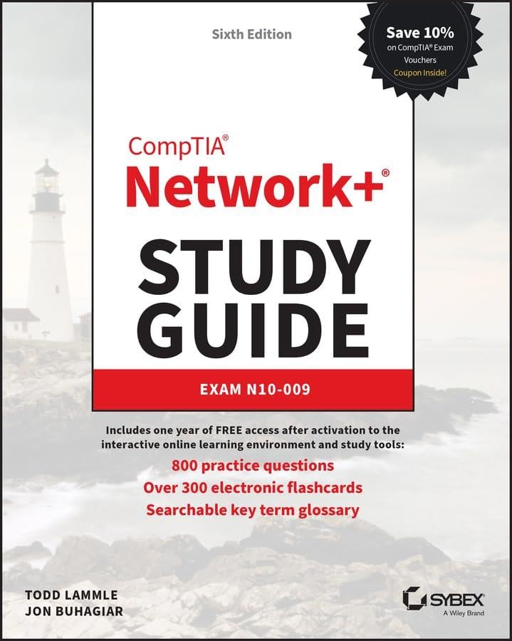 CompTIA Network+ Study Guide: Exam N10-009 (Sybex Study Guide) 6th Edition Lammle Buhagiar