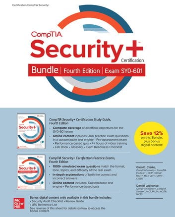 CompTIA Security+ Certification Bundle, (Exam SY0-601) 4th Edition Glen E. Clarke Daniel Lachance