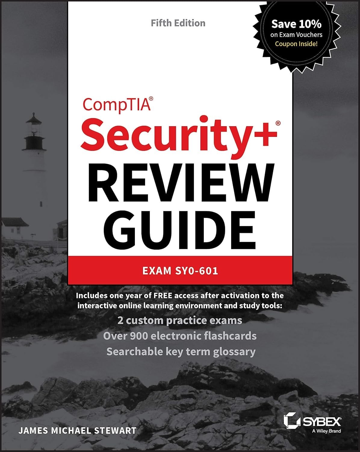 CompTIA Security+ Review Guide: Exam SY0-601 5th Edition James Michael Stewart