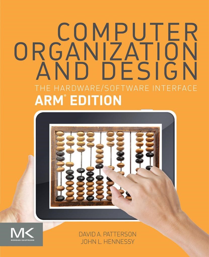 Computer Organization and Design The Hardware Software Interface ARM EDİTİON Patterson Hennessy