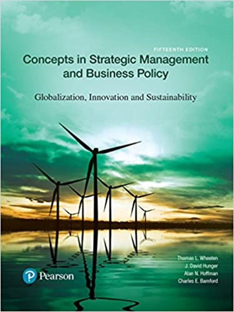 concepts in strategic management and business policy 15th (wheelen)