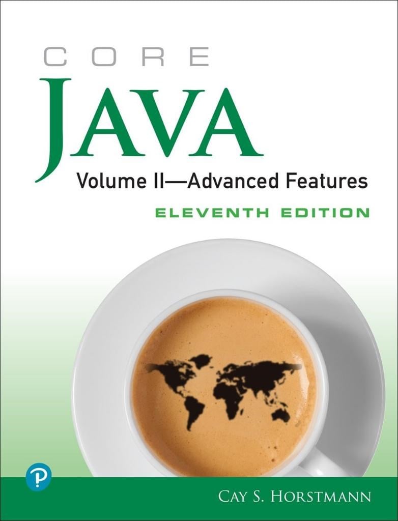 Core Java, Volume II--Advanced Features (Core Series) 11th Edition