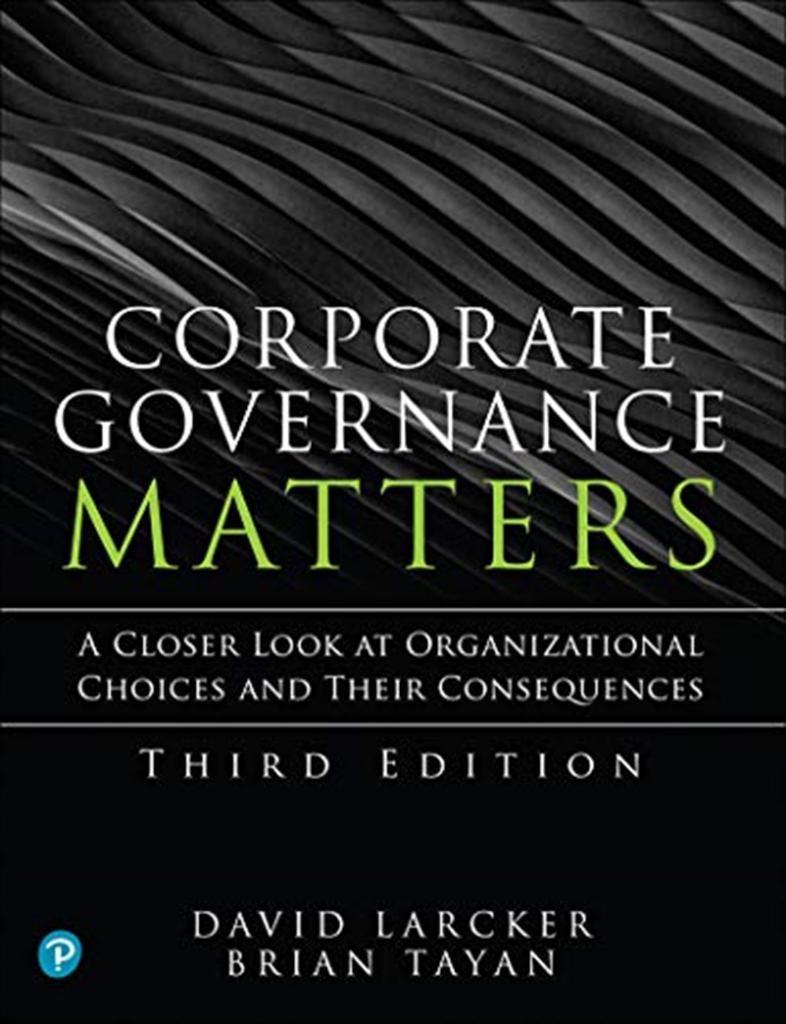 corporate governance matters (larcker, tayan)