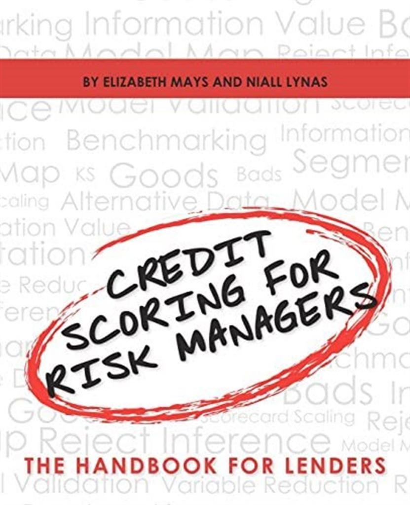 credit scoring for risk managers (elizabeth mays, niall lynas)