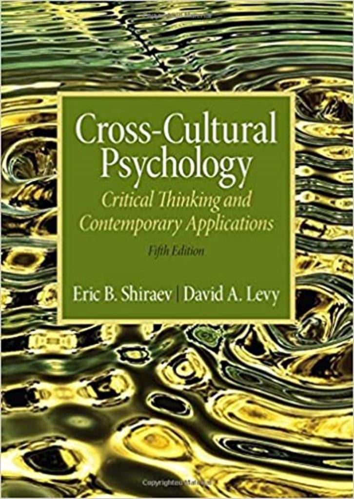 cross cultural psychology 5th (shiraev, levy)
