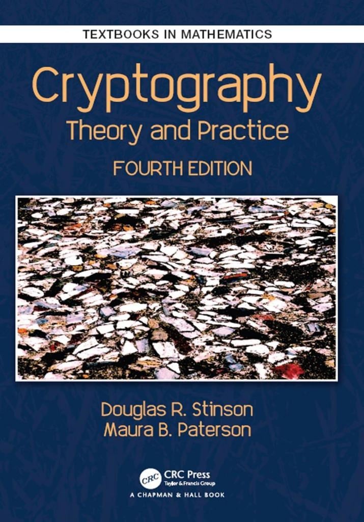 Cryptography Theory And Practice (4th) Stinson & Paterson