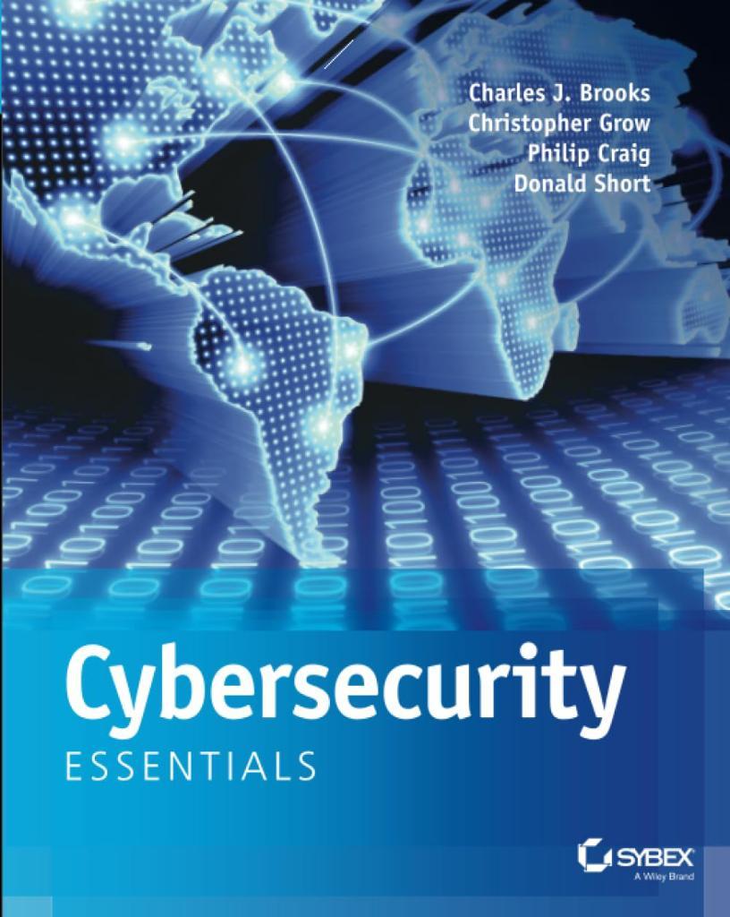 Cybersecurity Essentials Brooks Grow