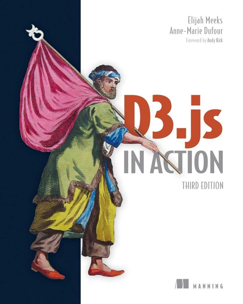 D3.js in Action 3rd Edition Meeks Dufour