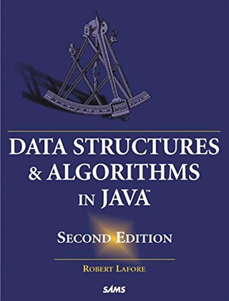 Data Structures and Algorithms in Java 2nd Edition Robert Lafore