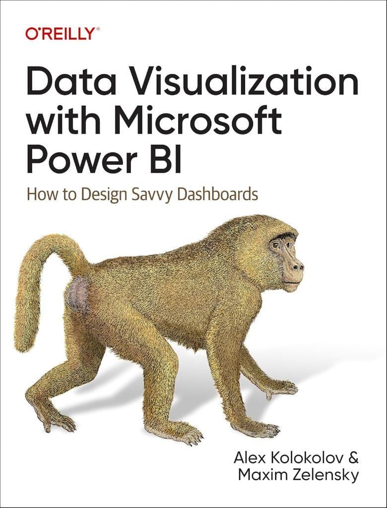 Data Visualization with Microsoft Power BI: How to Design Savvy Dashboards - Kolokolov, Zelensky