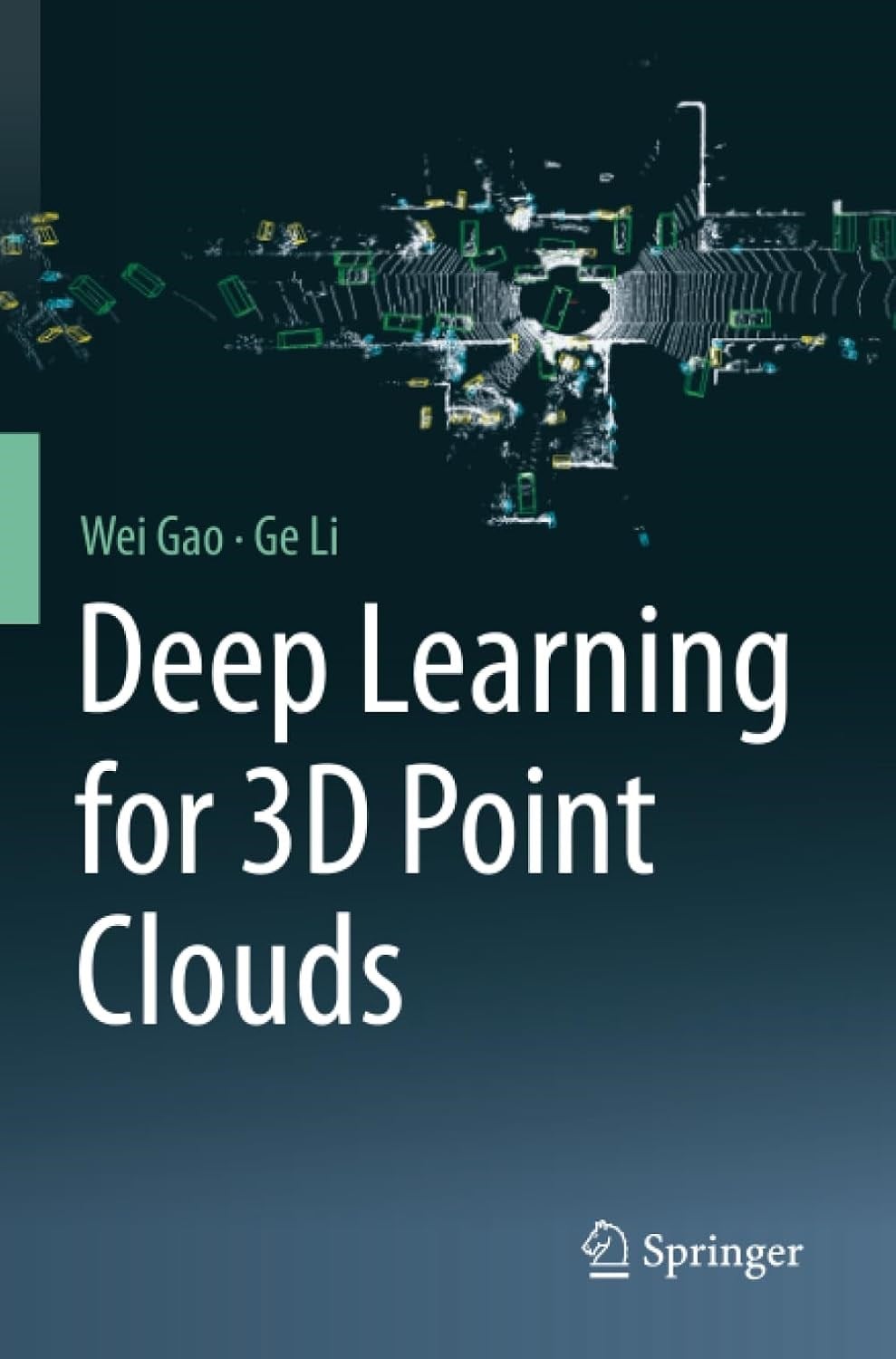 Deep Learning for 3D Point Clouds Wei Gao Ge Li