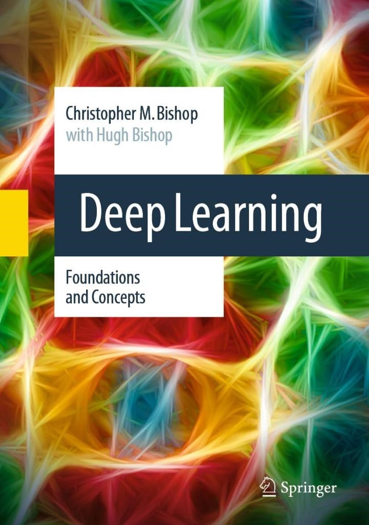 Deep Learning: Foundations and Concepts 2024th Edition Bishop