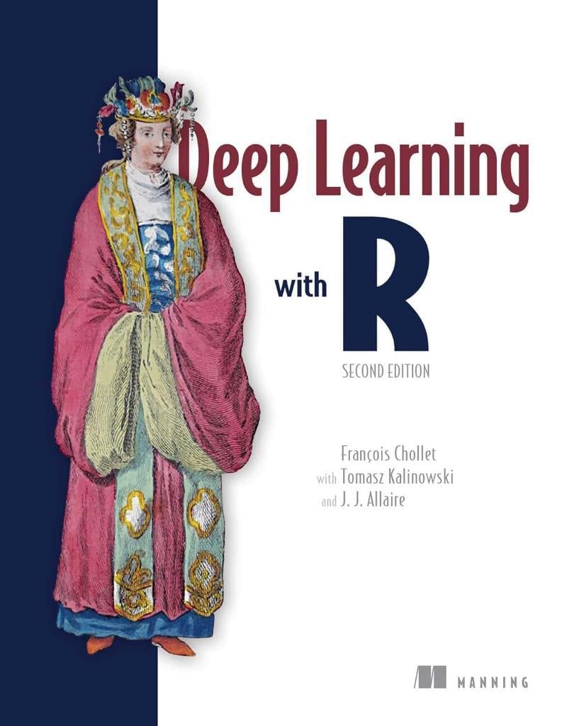 Deep Learning with R Second Edition Chollet Kalinowski