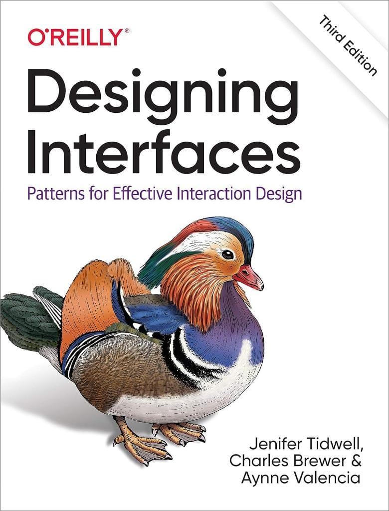 Designing Interfaces: Patterns for Effective Interaction Design 3rd Edition Tidwell Brewer