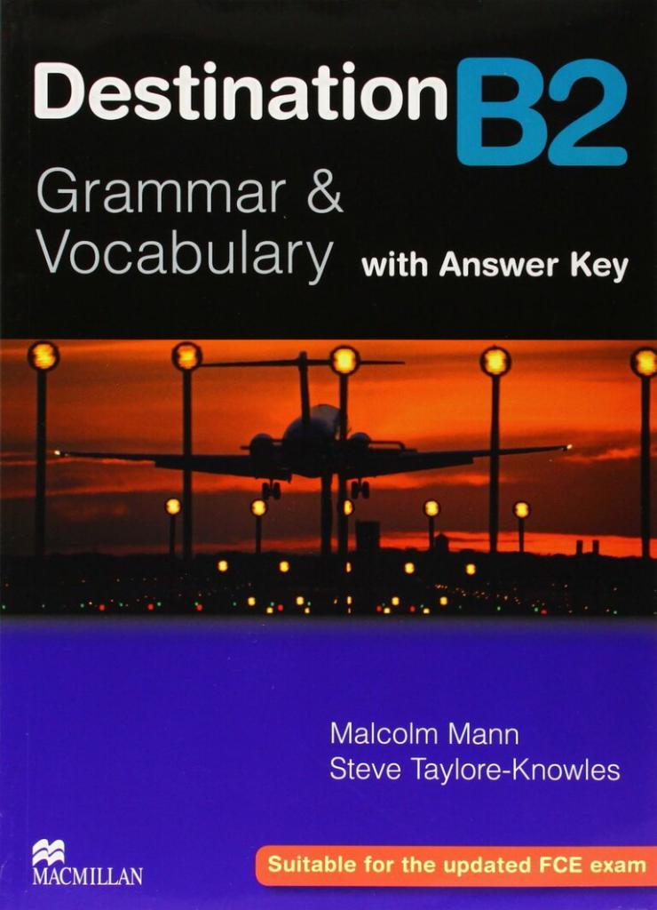 Destination B2 Grammar & Vocabulary with Answer Key