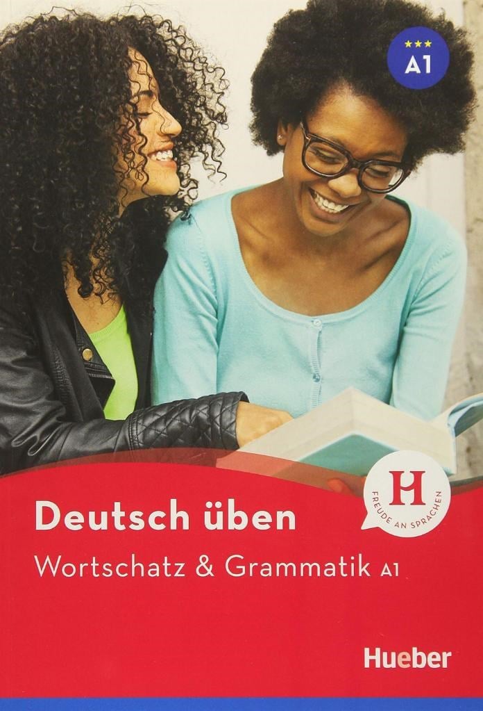 Deutsch üben: Wortschatz & Grammatik A1 (Hueber)