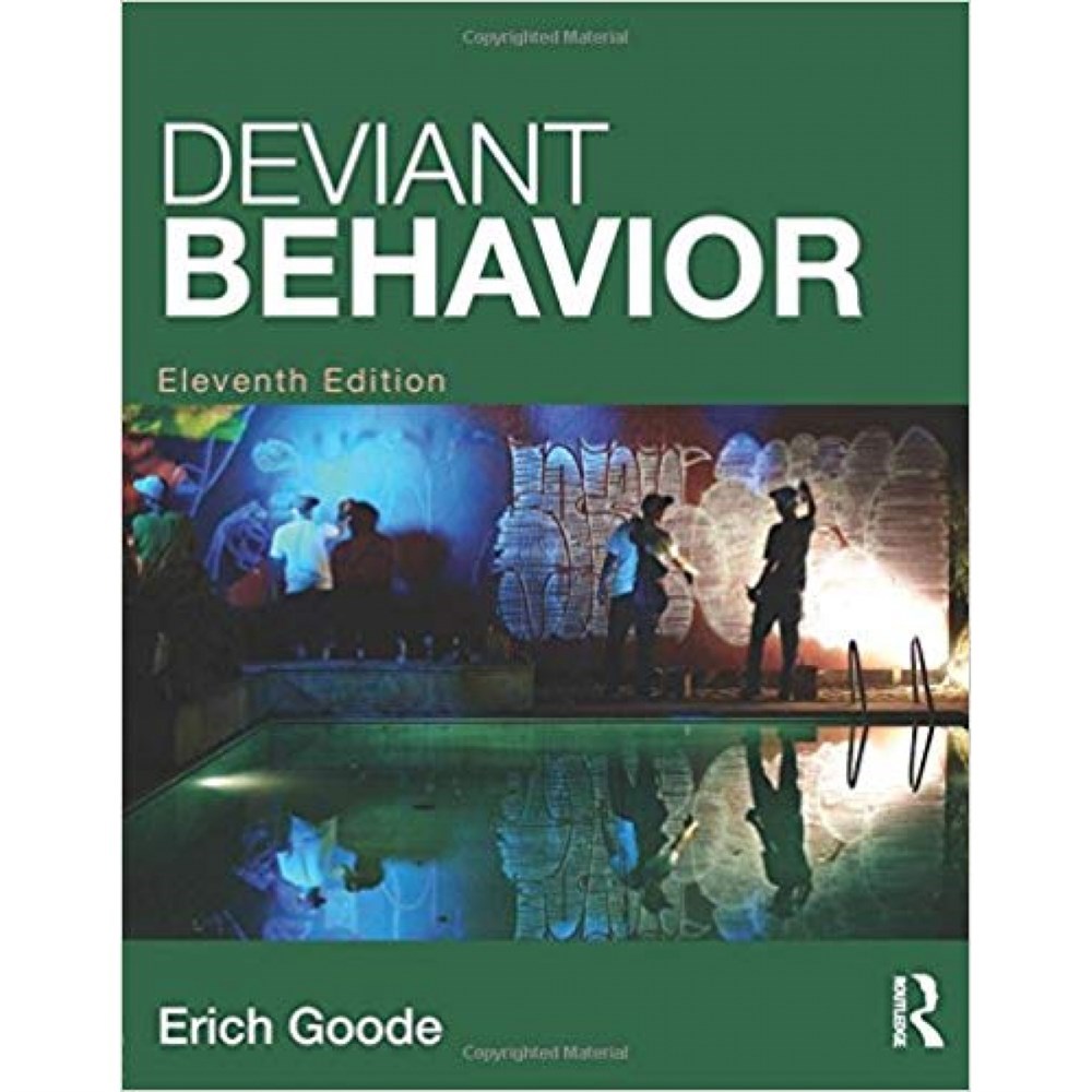 deviant behavior 11th eleventh (erich goode)