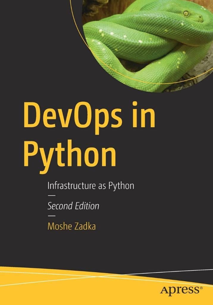 DevOps in Python Infrastructure as Python 2nd Edition Moshe Zadka
