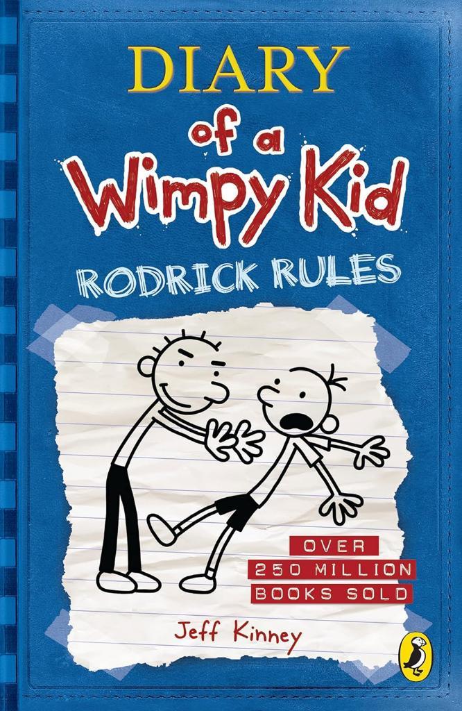 Diary of a Wimpy Kid: Rodrick Rules Jeff Kinney
