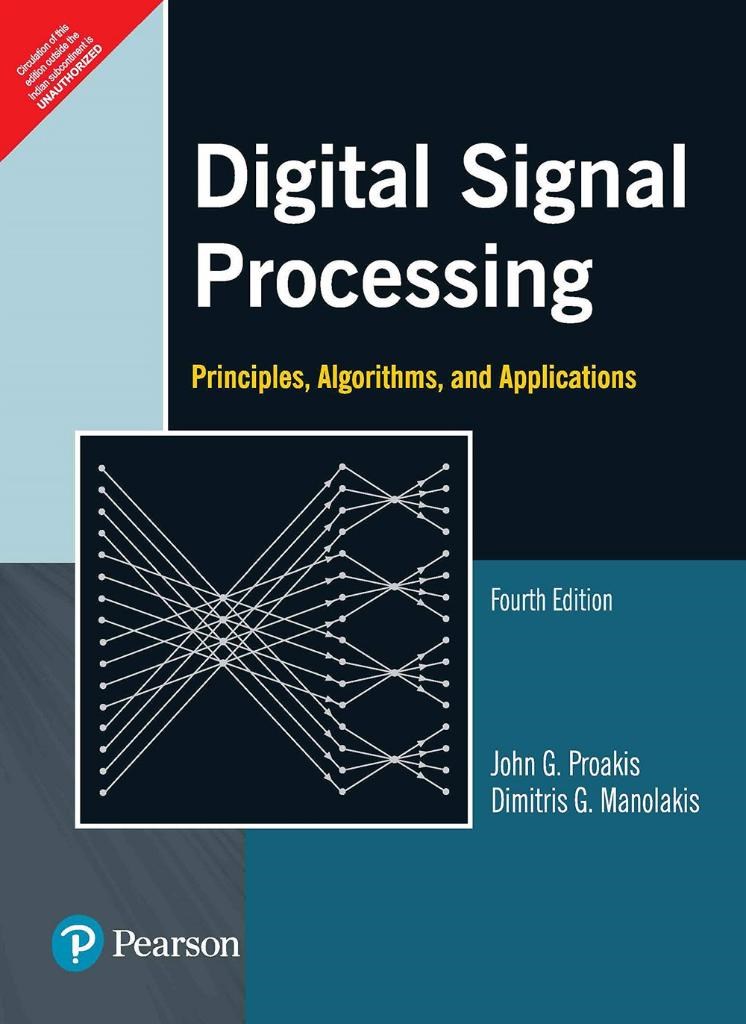 digital signal processing 4th (john g. proakis, dimitris g. manoiakis)