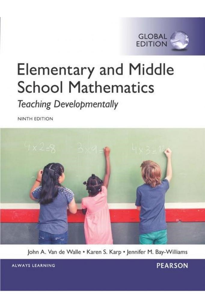 elementary and middle school mathematics 9th (walle, karp, williams)