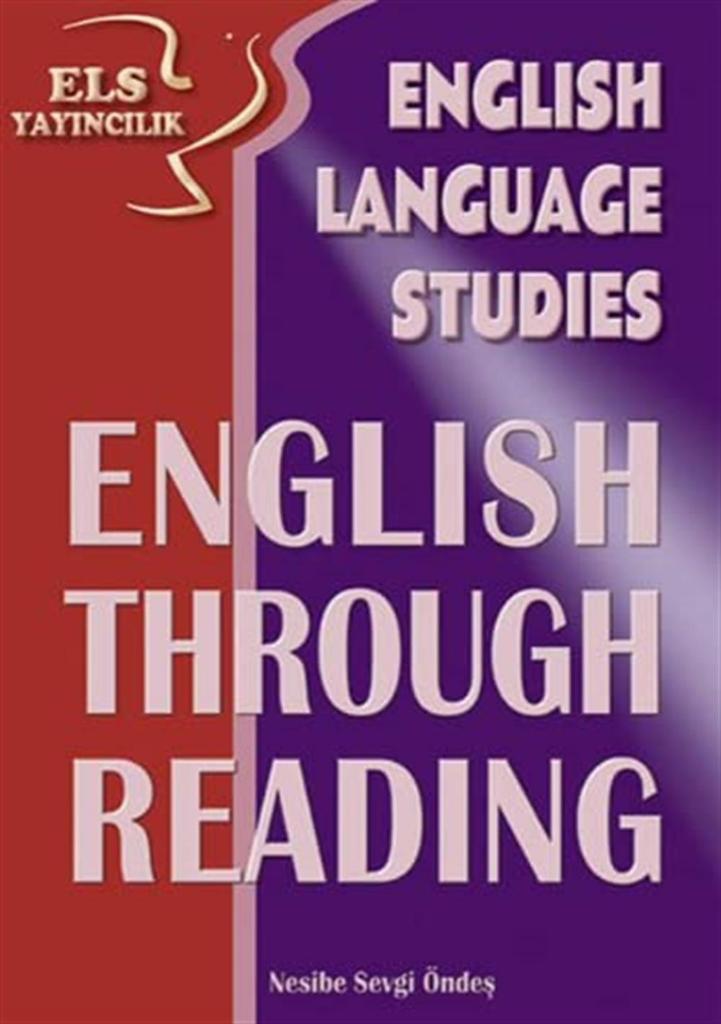 ELS English Through Reading: English Languages Studies