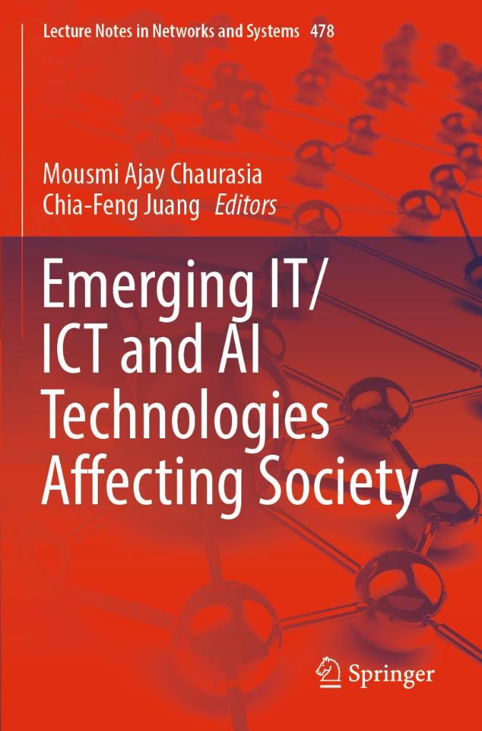 Emerging IT/ICT and AI Technologies Affecting Society Chaurasia Juang