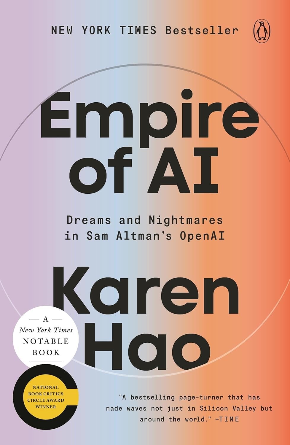 Empire of AI: Dreams and Nightmares in Sam Altman's OpenAI Karen Hao