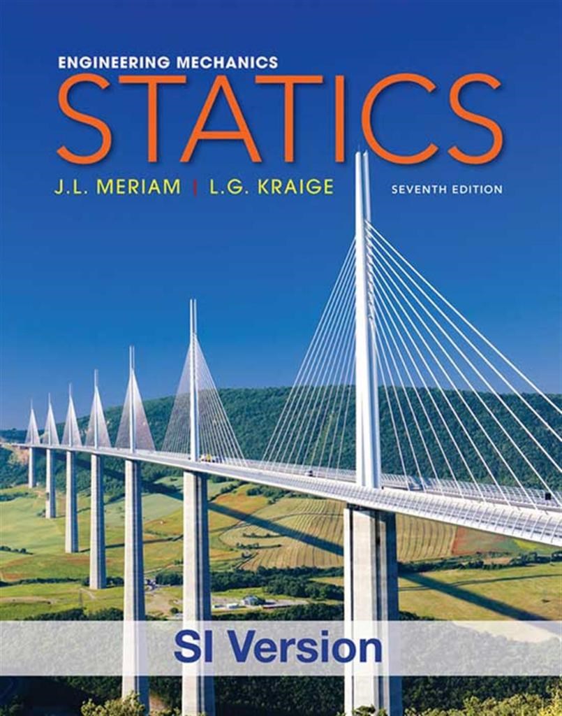 engineering mechanics statics seventh 7th (meriam, kraige)
